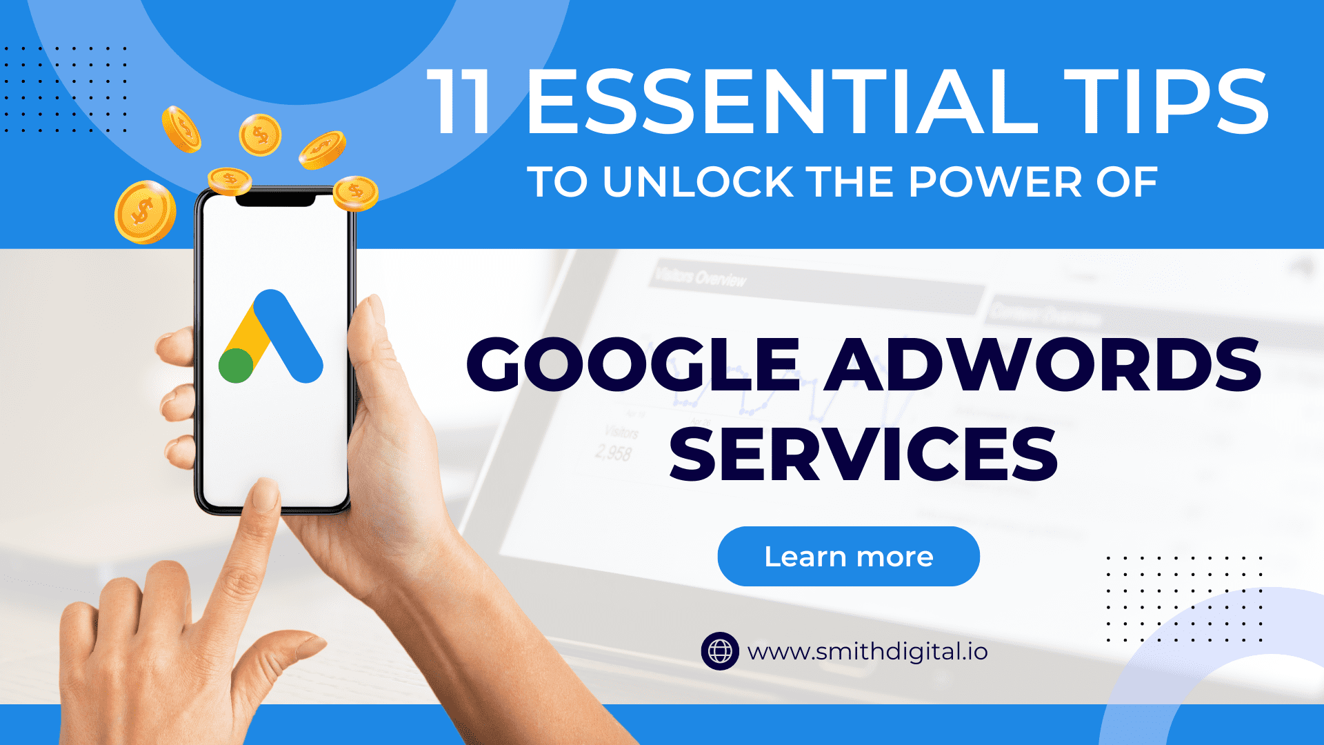 11 Tips for How to Use Google AdWords Services