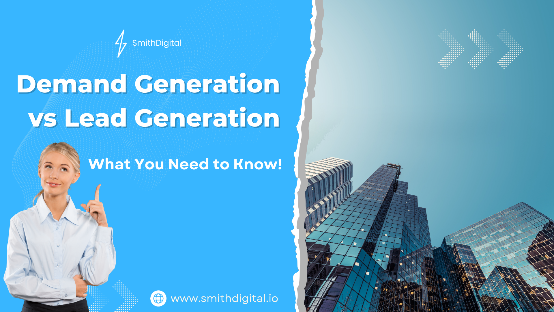 Demand Generation vs Lead Generation: What You Need to Know