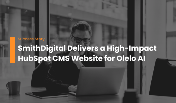 SmithDigital Delivers a High-Impact HubSpot CMS Website for Olelo AI